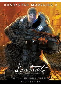 Artbook d'artiste Character Modeling 2 Gears Of War 2 Digital Artists Master Class Par Ballistic
